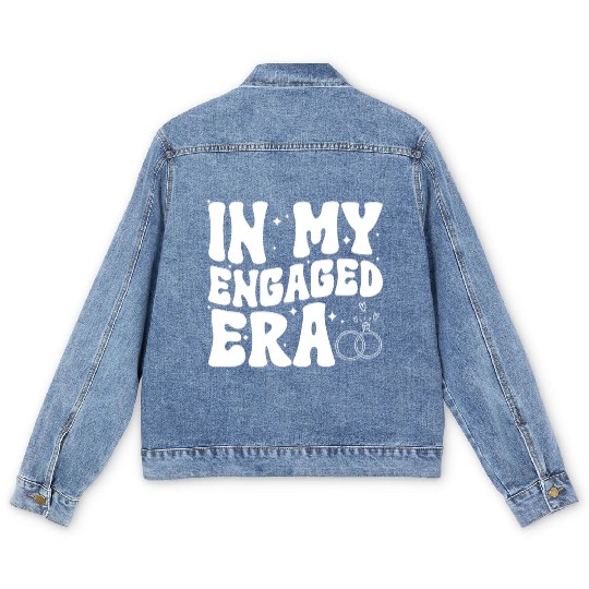 Funny Engagement In My Engaged Era Groovy Wedding Men's Denim Jackets
