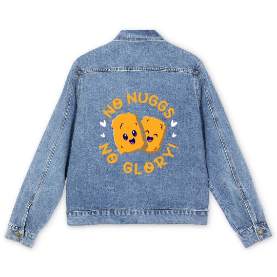 No Nuggs No Glory, Chicken Nuggets Men's Denim Jackets