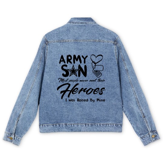 Army Son Most People Never Meet Their Heroes Men's Denim Jackets