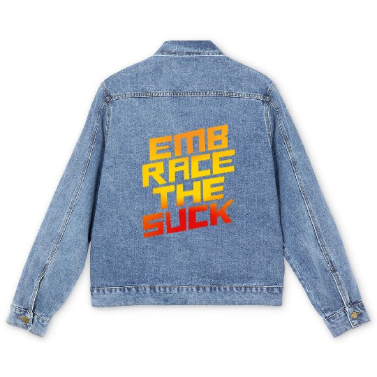 Embrace The Suck 4 Men's Denim Jackets