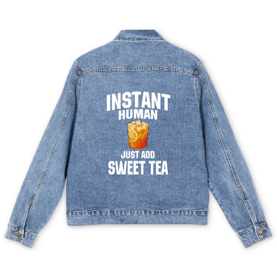 Instant Human Just Add Sweet Tea Men's Denim Jackets