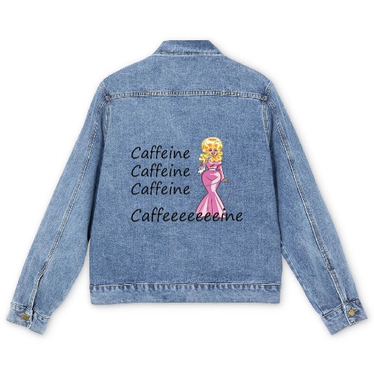 Dolly Parton fan; coffee drinker; caffeine Men's Denim Jackets
