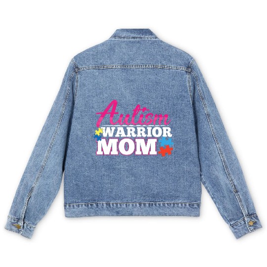Autism Warrior Mom Autistic Advocate Men's Denim Jackets