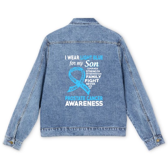 I Wear Light Blue For My Son Prostate Cancer Men's Denim Jackets