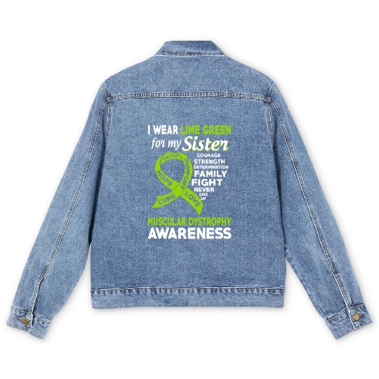 I Wear Lime Green For My Sister Muscular Dystrophy Men's Denim Jackets