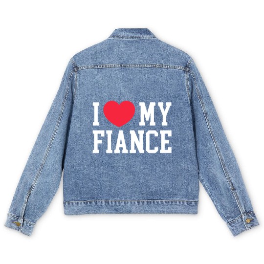 I Love My Fiance Men's Denim Jackets