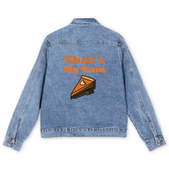 That s My Yam Funny Sweet Potato Thanksgiving Day Men's Denim Jackets