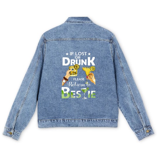 If Lost Or Drunk Please Return To Bestie Margarita Men's Denim Jackets