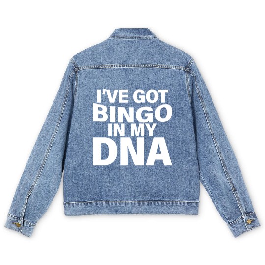 I've Got Bingo In My Dna Men's Denim Jackets