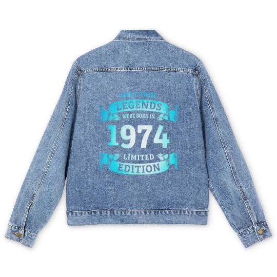 True Legends were born in 1974 50th Birthday Gift Men's Denim Jackets