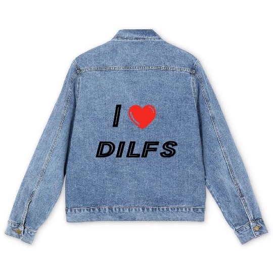 I Love Dilfs Men's Denim Jackets