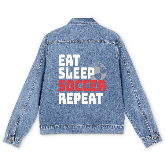 Eat Sleep Soccer Repeat Men's Denim Jackets Soccer Player Coach