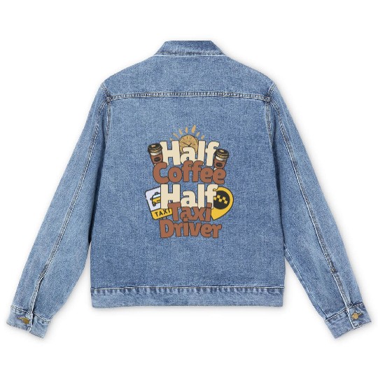 Half Coffe Half Taxi Driver Men's Denim Jackets