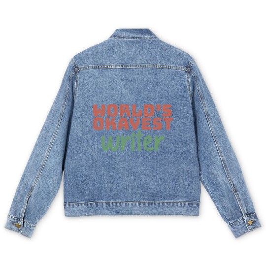 World s Okayest Writer Men's Denim Jackets