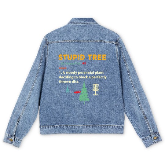Stupid Tree Disc Golf Frisbee Golfing Sports Funny Men's Denim Jackets