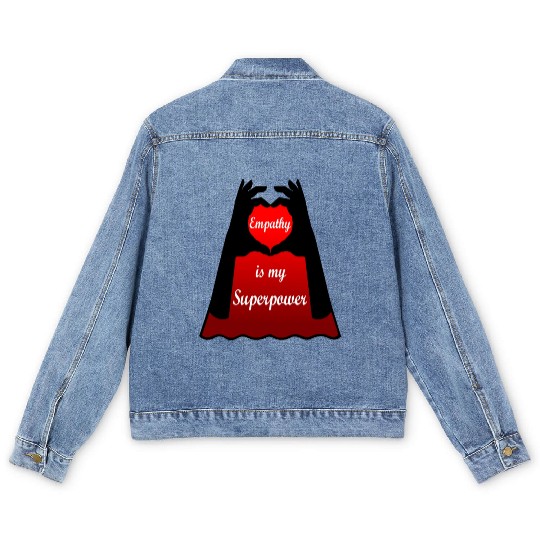 Empathy is my Superpower Cape Men's Denim Jackets