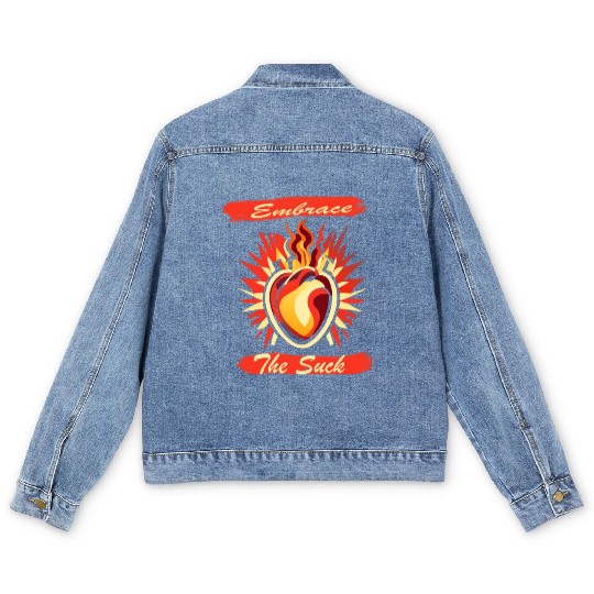 Embrace The Suck Men's Denim Jackets