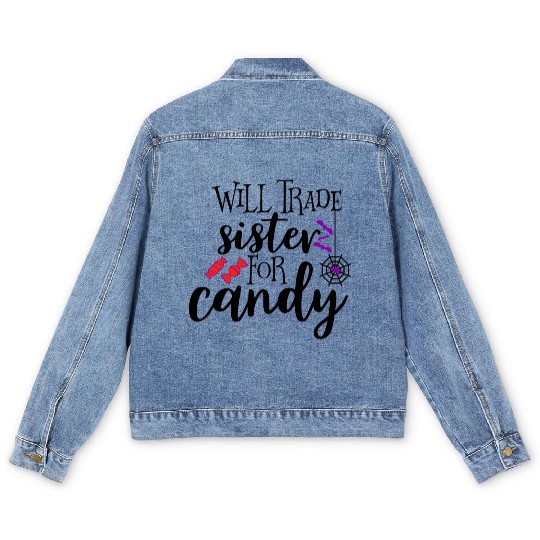 Will Trade Sister For Candy Men's Denim Jackets
