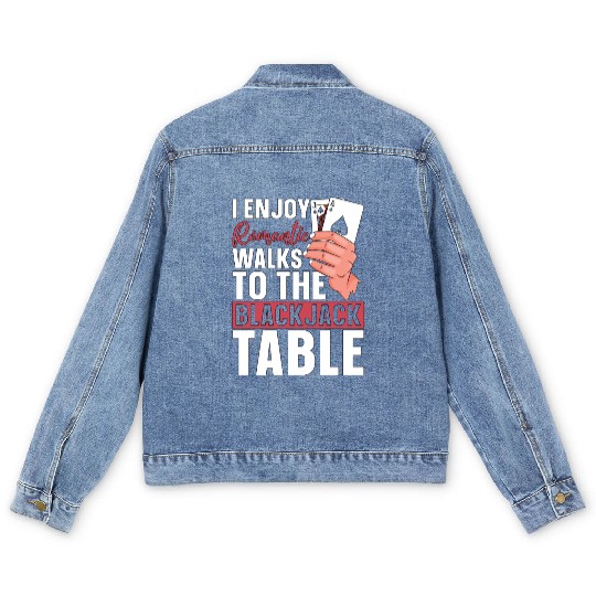 Classic Blackjack I Enjoy Romantic Walks To Casino Men's Denim Jackets