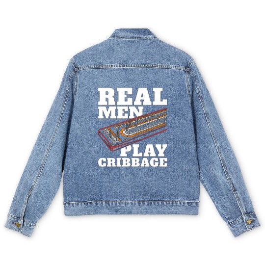 Cribbage Real Men Play Cribbage Loves Board Game Men's Denim Jackets