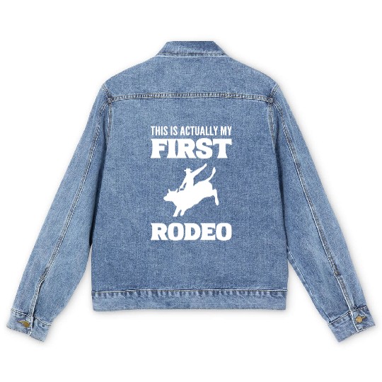 My First Rodeo Horse Wrangler Gift Men's Denim Jackets