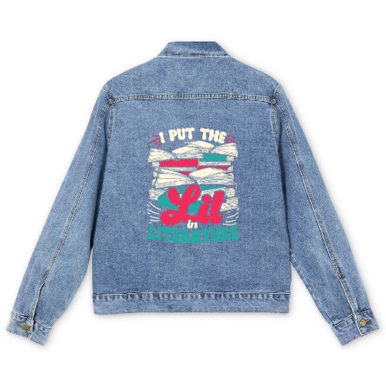 Teacher Teachers I Put The Lit In Literature Men's Denim Jackets