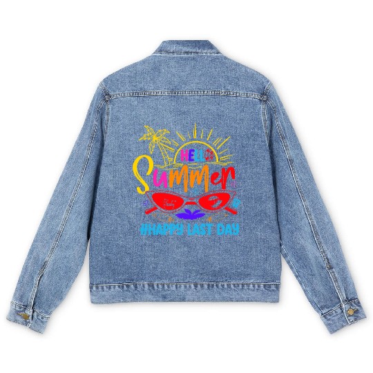 Hello Summer Last Day Last Day Of School Teacher Men's Denim Jackets