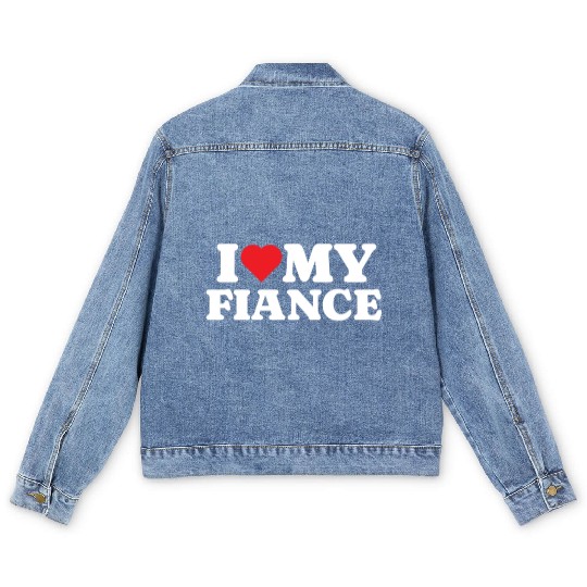 I Love My Fiance Men's Denim Jackets