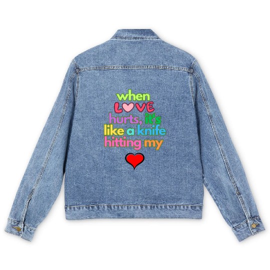 when love hurts Men's Denim Jackets