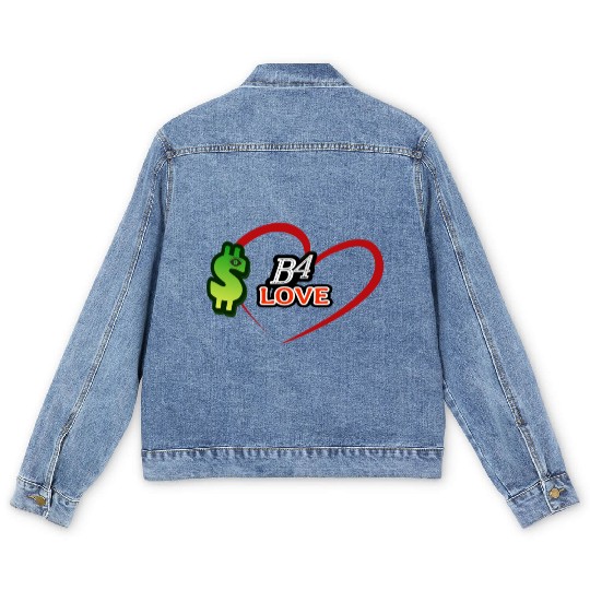 Money B4 Love, $-before Love Men's Denim Jackets