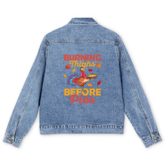 Burning Thighs Before Pies Fitness Thanksgiving Men's Denim Jackets