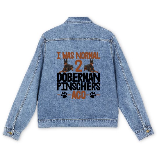 I Was Normal 2 Doberman Pinschers Ago Men's Denim Jackets
