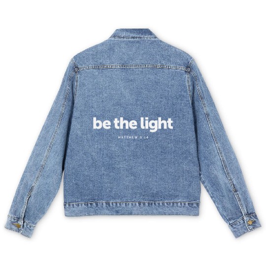 Be The Light Matthew 5:14 Bible Verse Christian Men's Denim Jackets