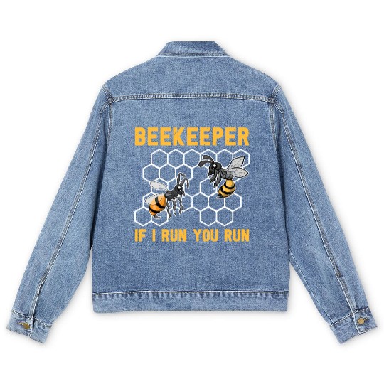 When I run you run too bee funny beekeeper Men's Denim Jackets