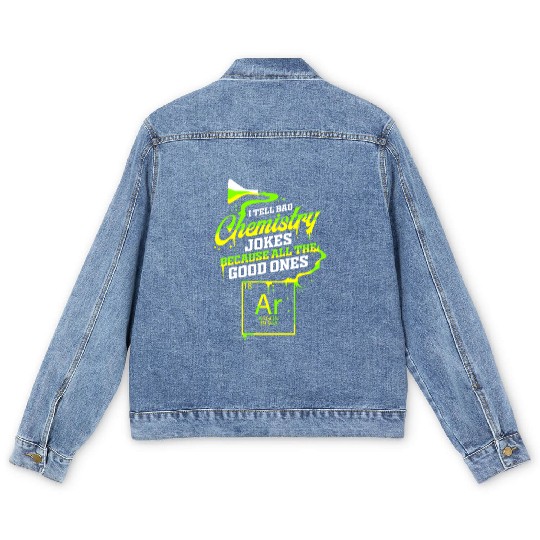 Chemistry jokes chemist funny chemistry Men's Denim Jackets