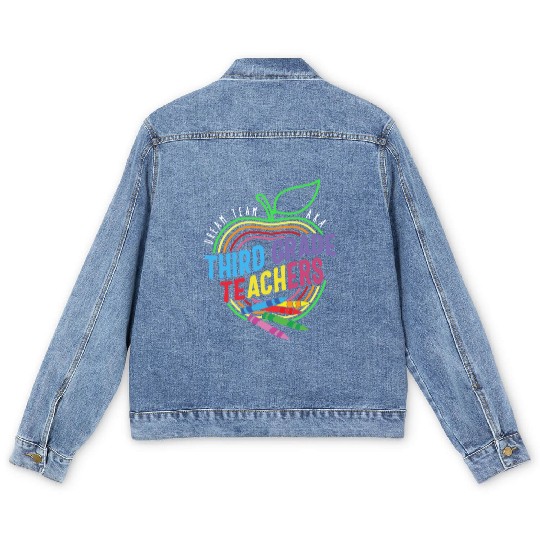 Teacher Men's Denim Jackets, Dream Team Aka Third Grade