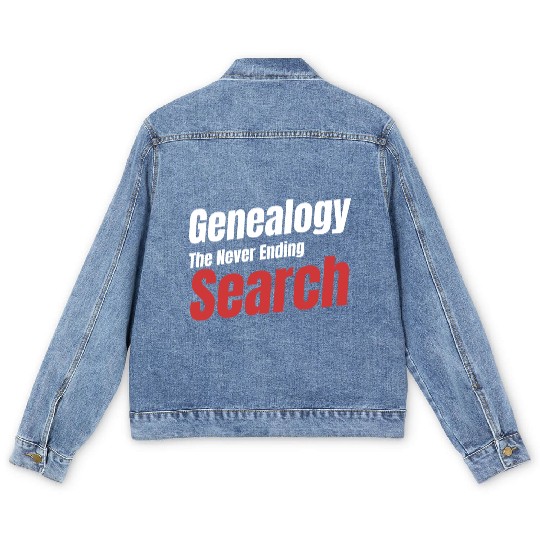 Genealogy The Never Ending Search Historian Men's Denim Jackets
