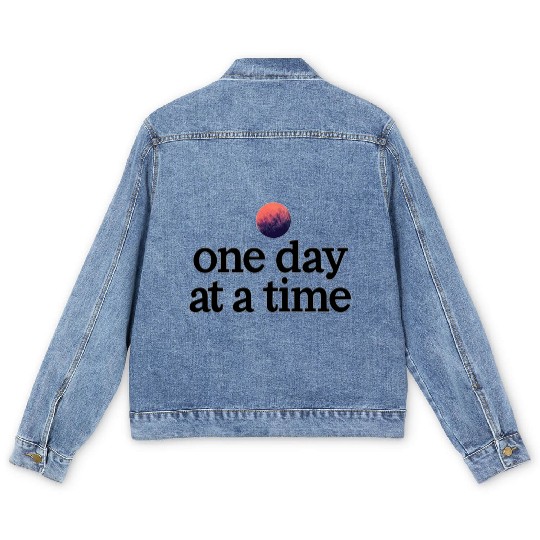 One Day At A Time Men's Denim Jackets