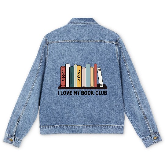 I love my book club Men's Denim Jackets