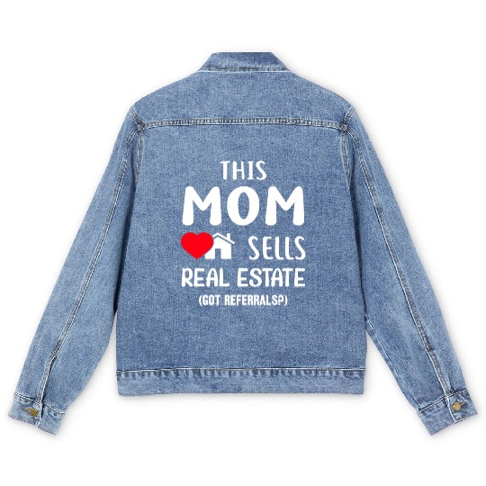 Mothers day real estate mom Men's Denim Jackets