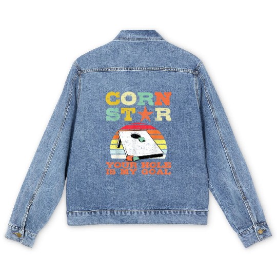 Corn Star Your Hole is My Goal Vintage Cornhole Men's Denim Jackets