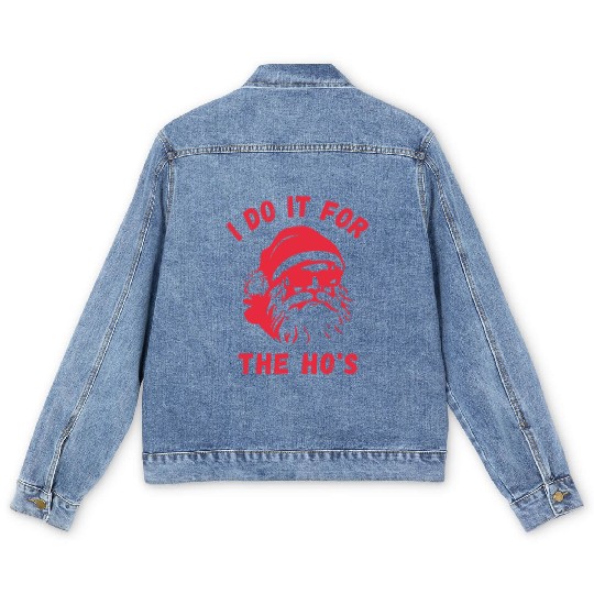 I do it for the Ho's - Funny Christmas Xmas Design Men's Denim Jackets