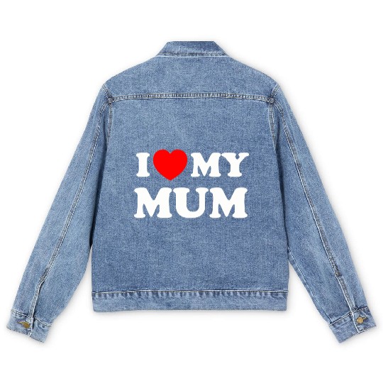I love (heart) my mum Men's Denim Jackets