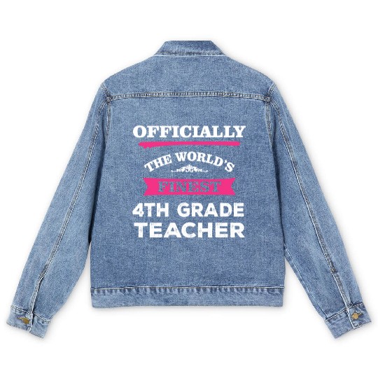 The World's Finest 4th Grade Teacher Men's Denim Jackets