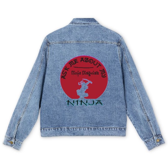 Ask Me About My Ninja Disguise Men's Denim Jackets
