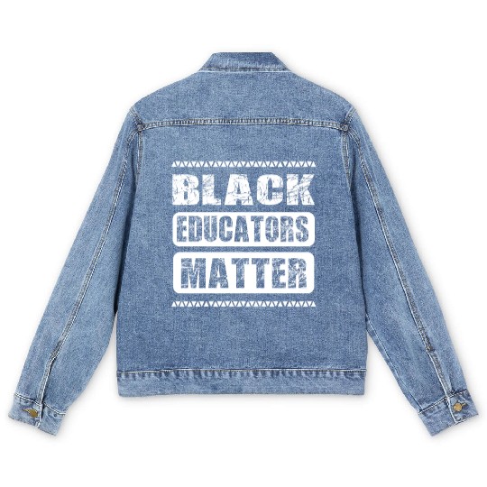 Black Educators Matter African History Teacher Men Men's Denim Jackets