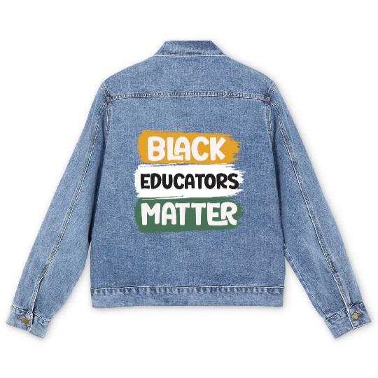 Black Educators Matter African History Teacher Men Men's Denim Jackets