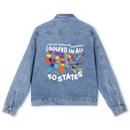 I Golfed in all 50 States USA Map Golf Bucket List Men's Denim Jackets