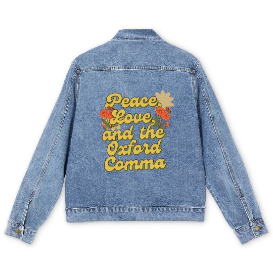 Funny Oxford Comma Peace Love and the Oxford Comma Men's Denim Jackets