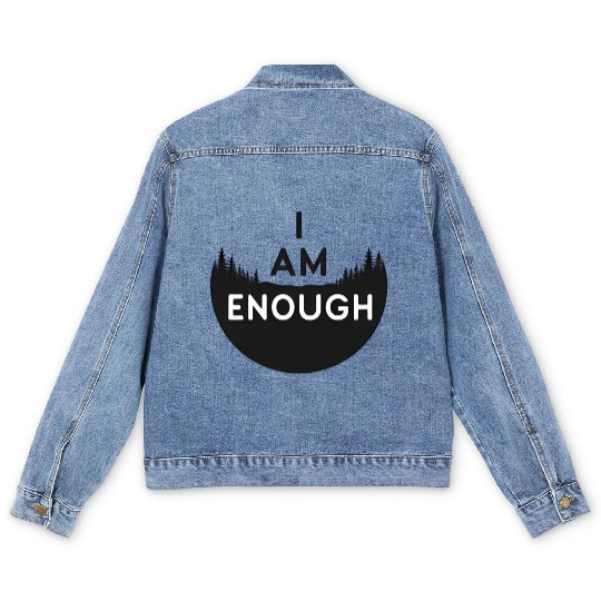 I Am Enough Embrace Your Worth Men's Denim Jackets